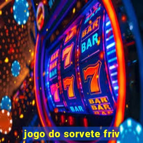 jogo do sorvete friv